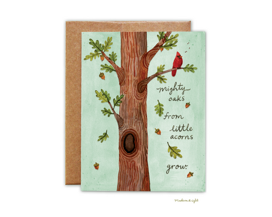 Mighty Oak - Greeting Card