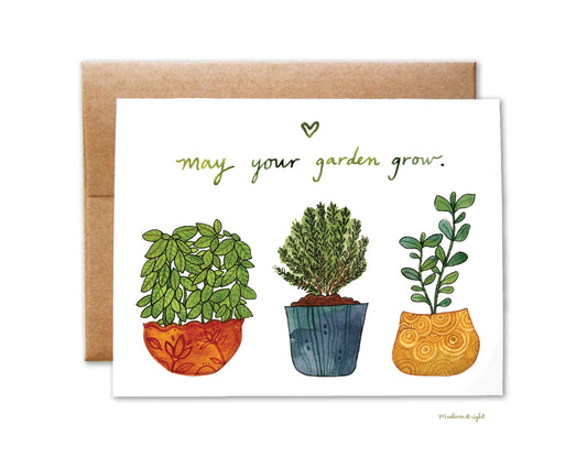 May Your Garden Grow - Greeting Card