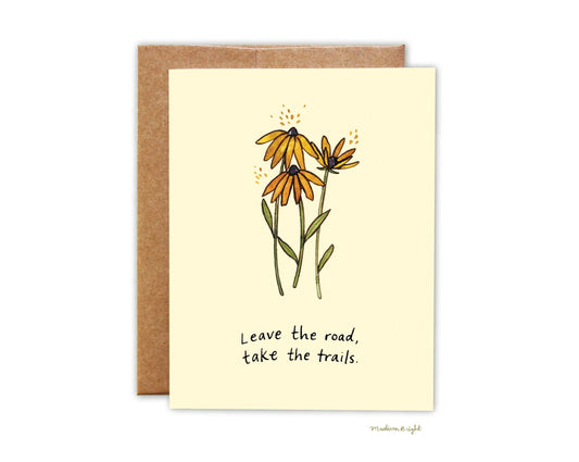 "Take the Trails" - Greeting Card