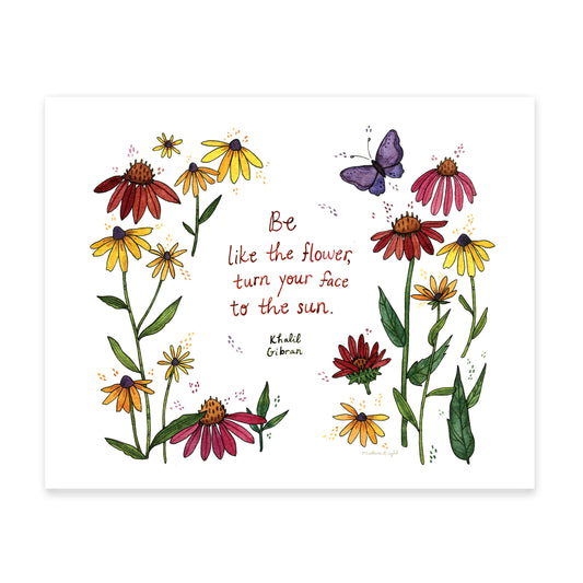 "Turn Your Face to the Sun" Kahlil Gibran Quote - Art Print