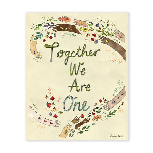 Together We Are One - Art Print